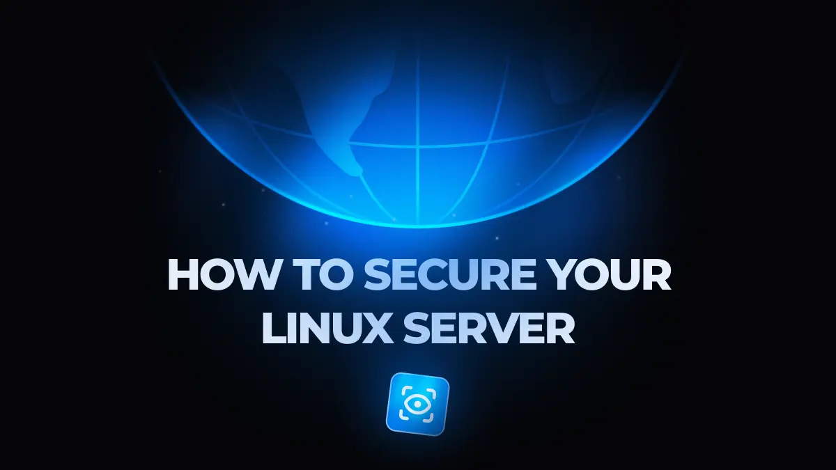 How to Secure Your Linux Server (Hardening)