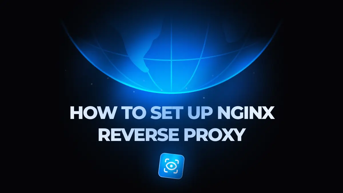How to Set Up Nginx Reverse Proxy